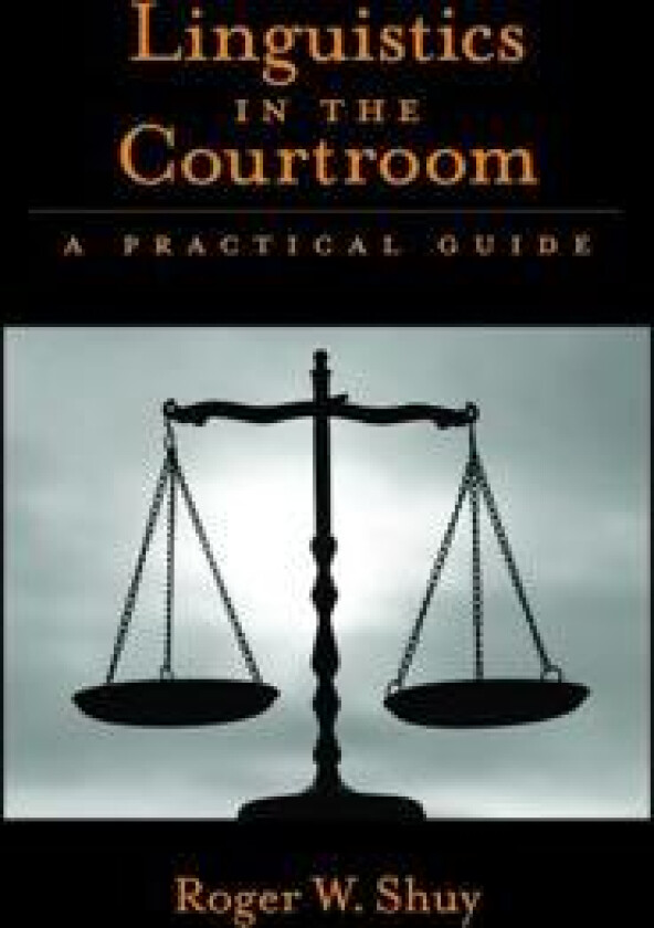 Linguistics in the Courtroom