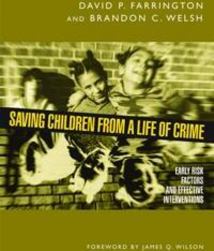 Saving Children from a Life of Crime
