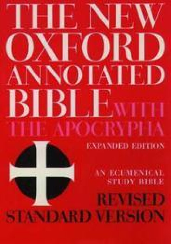The New Oxford Annotated Bible with the Apocrypha