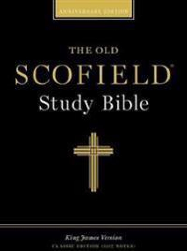 Old Scofield Study Bible-KJV-Classic