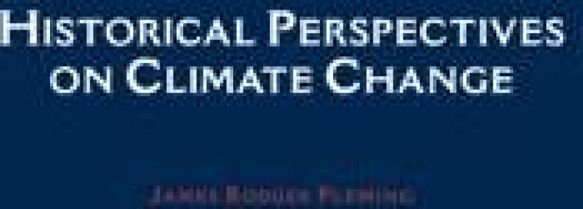 Historical Perspectives on Climate Change