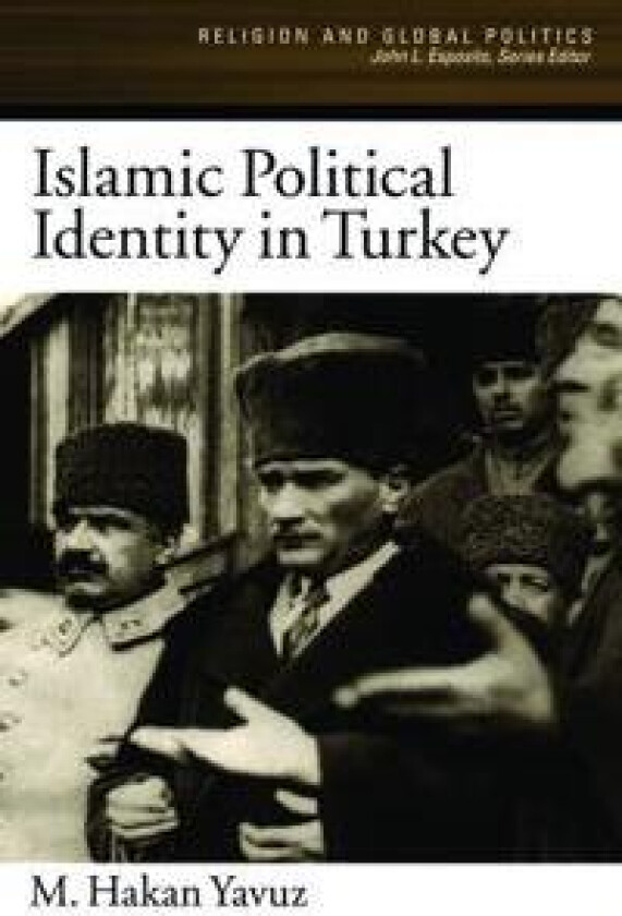 Islamic Political Identity in Turkey