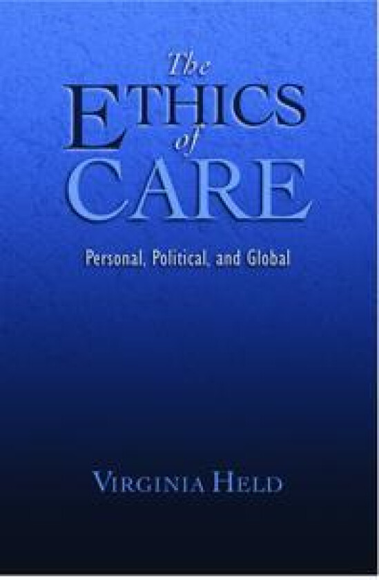 The Ethics of Care