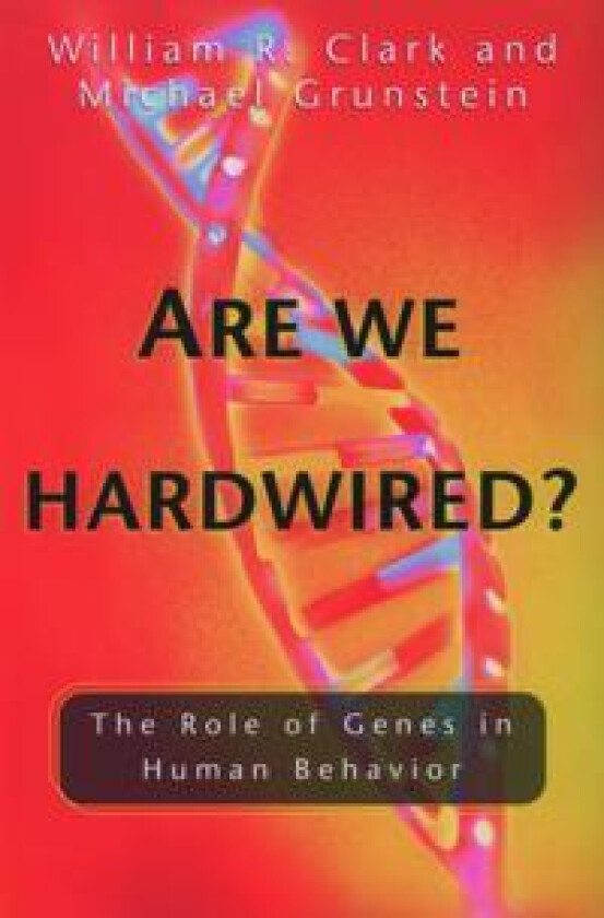 Are We Hardwired?