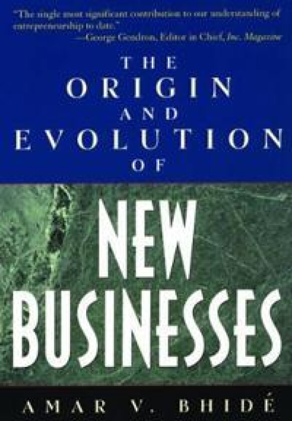 The Origin and Evolution of New Businesses