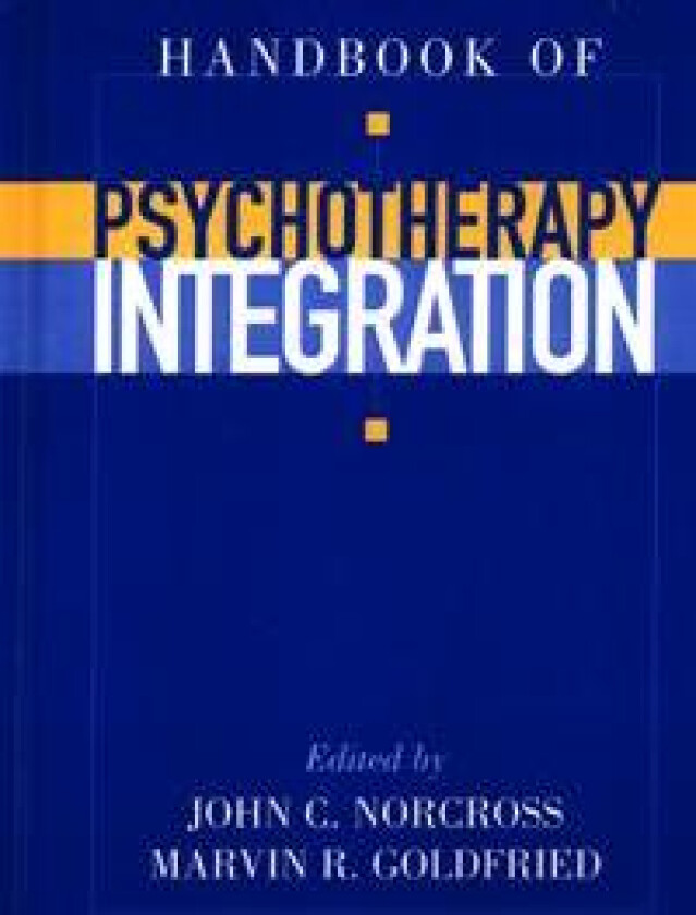 Handbook of Psychotherapy Integration