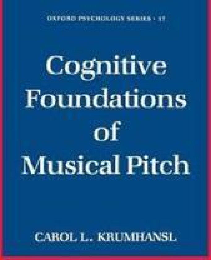 Cognitive Foundations of Musical Pitch