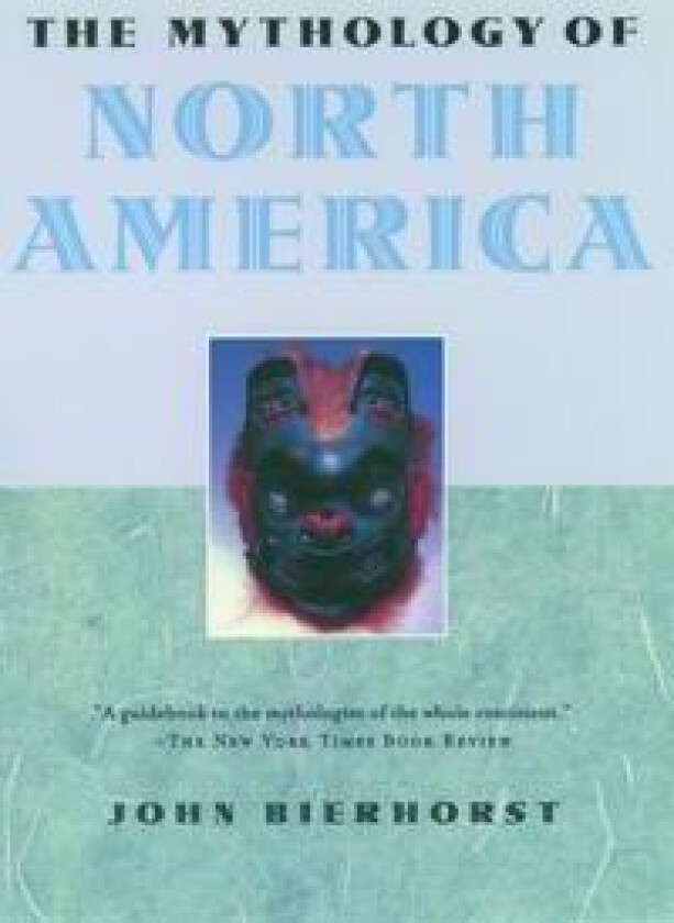 The Mythology of North America