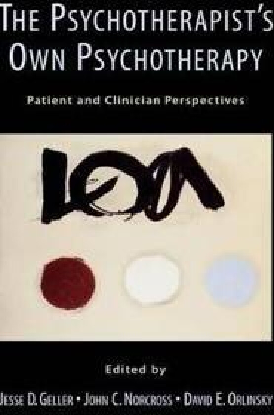 The Psychotherapist's Own Psychotherapy