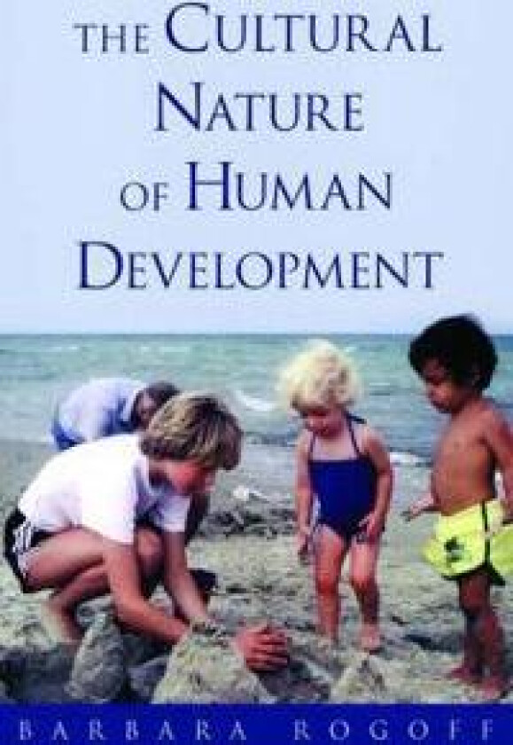 The Cultural Nature of Human Development