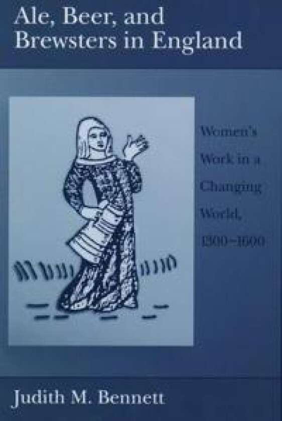 Ale, Beer and Brewsters in England