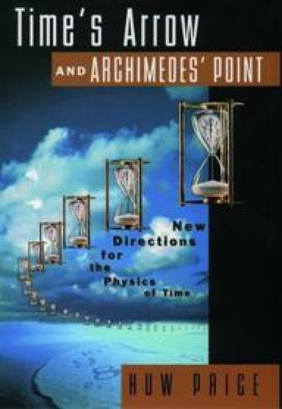 Time's Arrow and Archimedes' Point