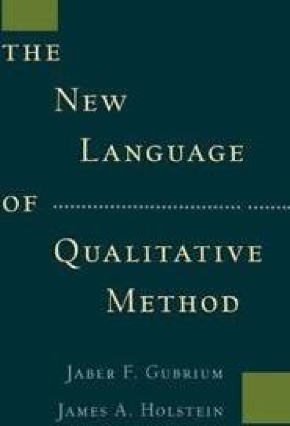 The New Language of Qualitative Method