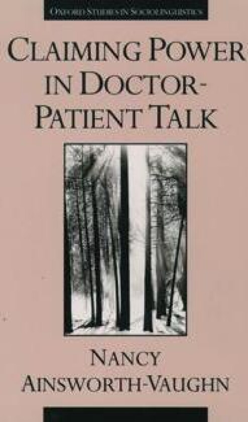Claiming Power in Doctor-Patient Talk