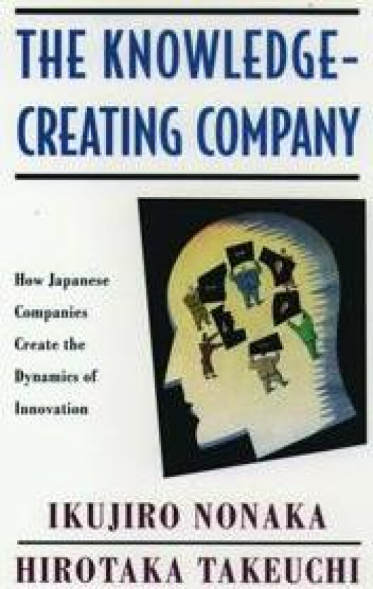 The Knowledge-Creating Company