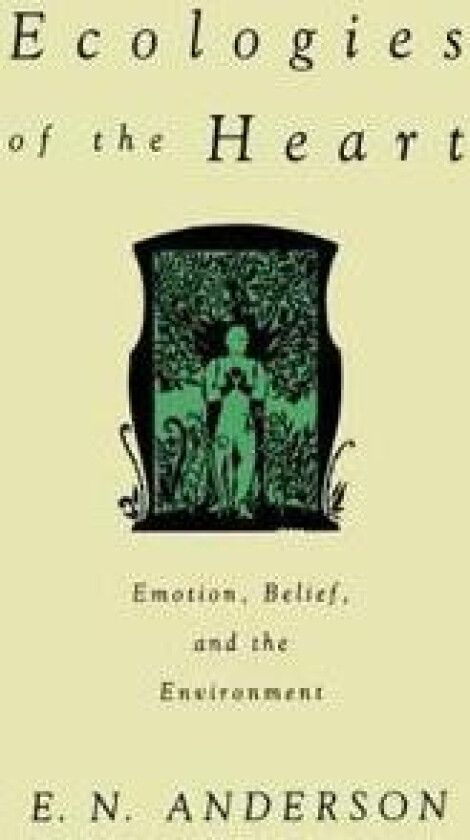 Ecologies of the Heart