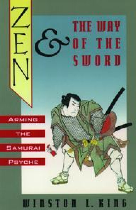 Zen and the Way of the Sword