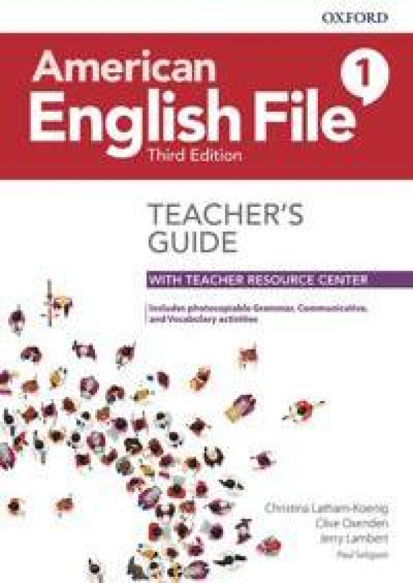 American English File: Level 1: Teacher's Guide with Teacher Resource Center