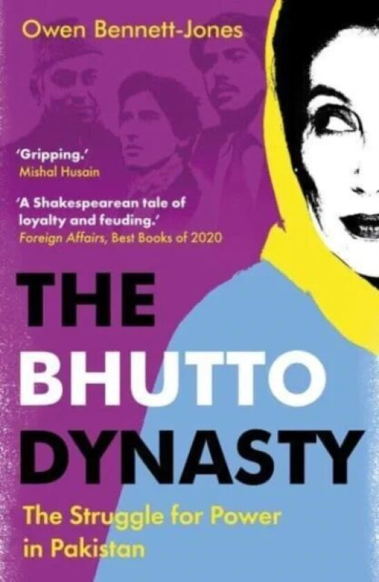 The Bhutto Dynasty av Owen Bennett-Jones