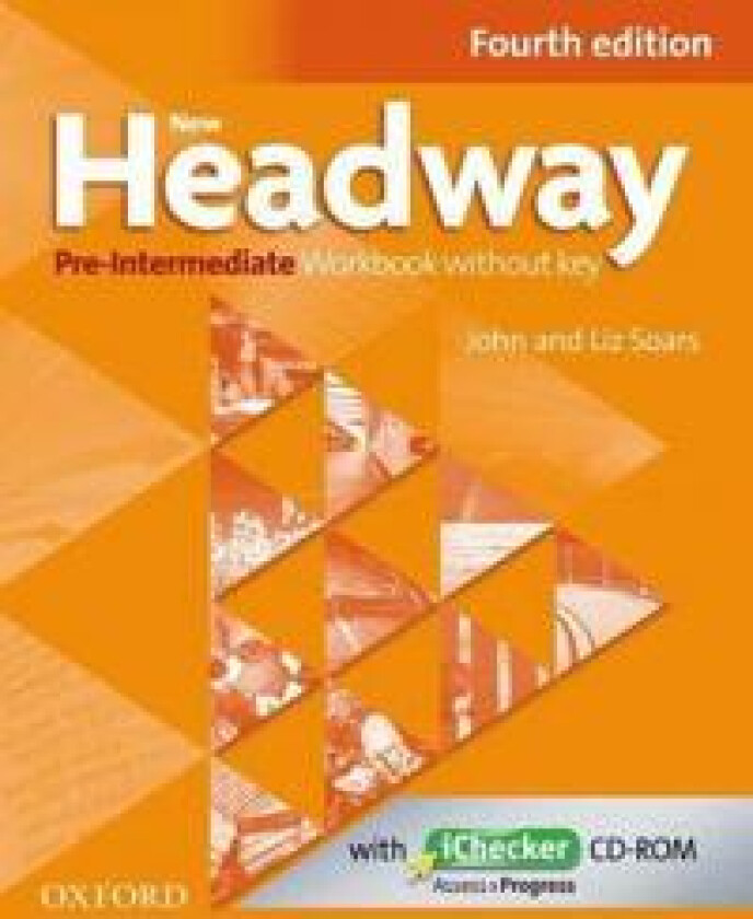 New Headway: Pre-Intermediate A2 - B1: Workbook + iChecker without Key