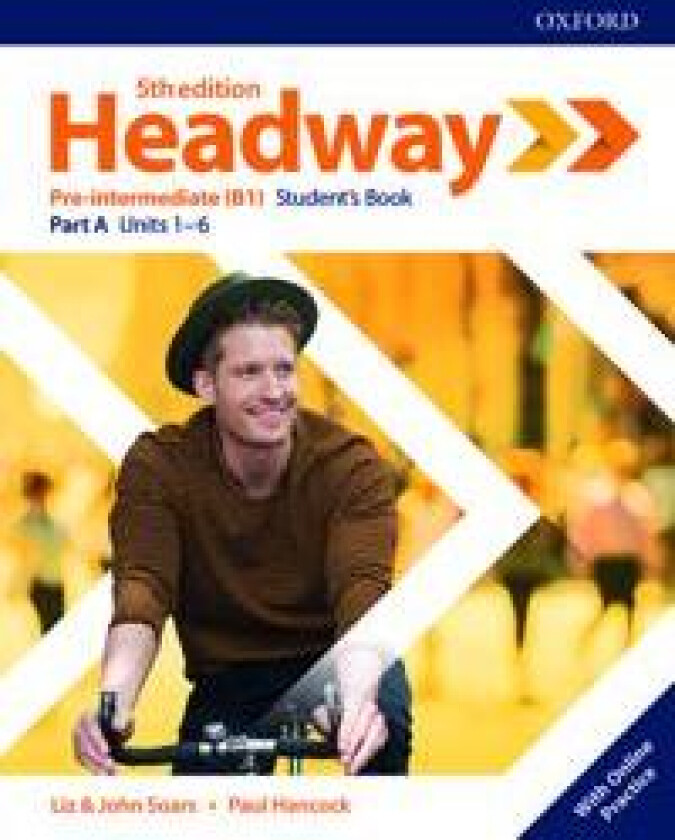 Headway: Pre-Intermediate: Student's Book A with Online Practice