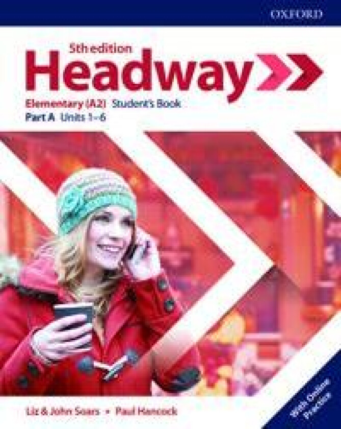 Headway: Elementary: Student's Book A with Online Practice