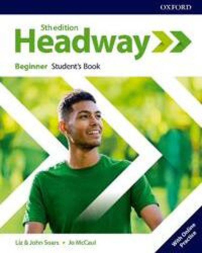 Headway: Beginner: Student's Book with Online Practice