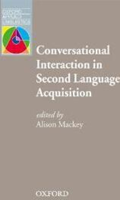 Conversational Interaction in Second Language Acquisition