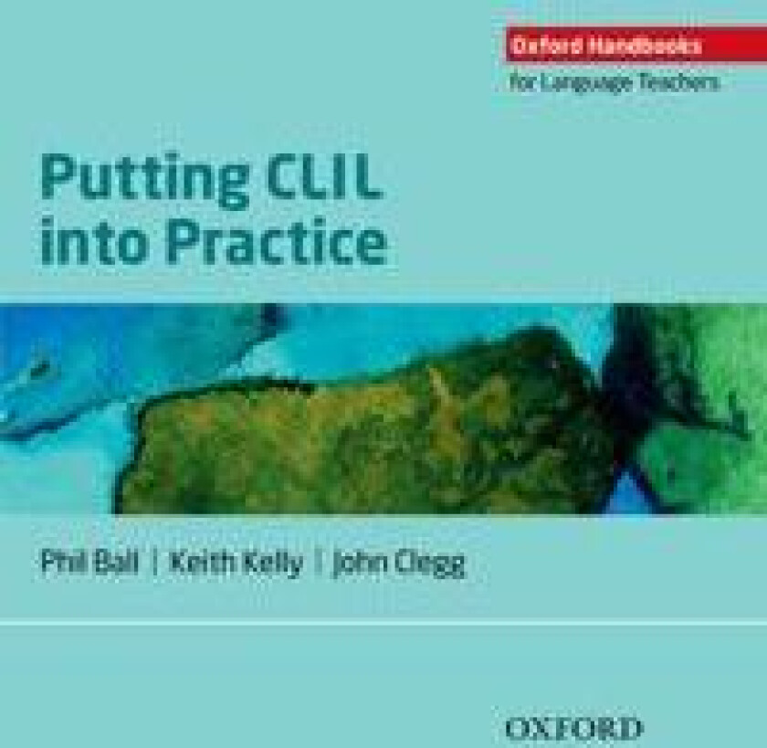 Putting CLIL into Practice