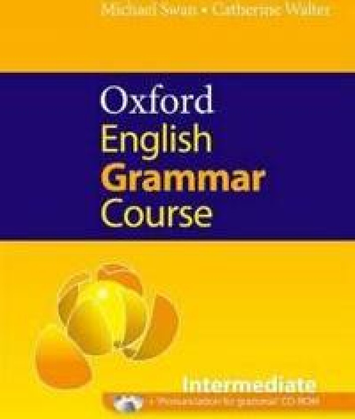 Oxford English Grammar Course: Intermediate: without Answers CD-ROM Pack