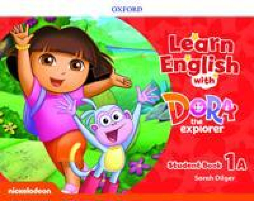 Learn English with Dora the Explorer: Level 1: Student Book A