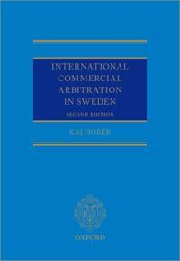 International Commercial Arbitration in Sweden