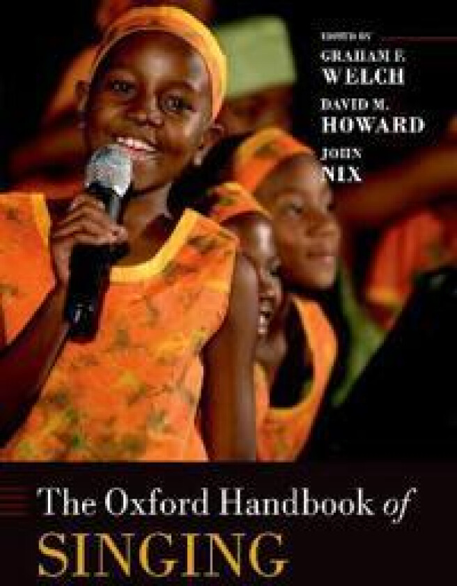 The Oxford Handbook of Singing