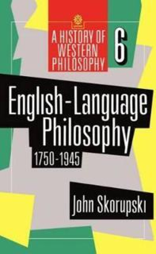 English-Language Philosophy 1750-1945