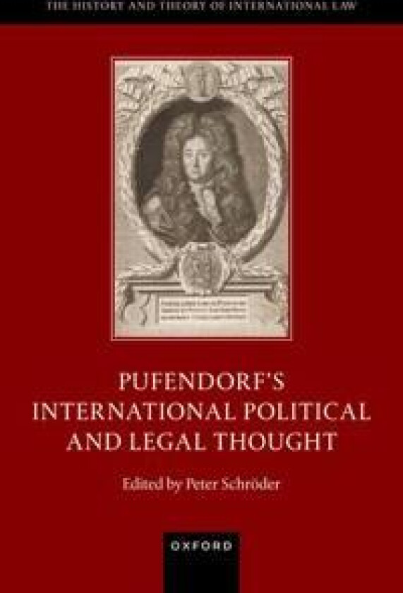 Pufendorf's International Political and Legal Thought