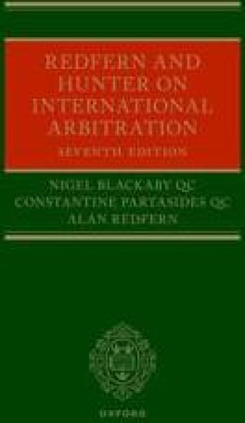 Redfern and Hunter on International Arbitration