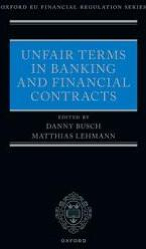 Unfair Terms in Banking and Financial Contracts