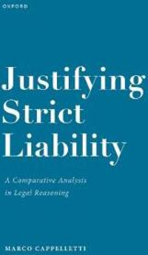 Justifying Strict Liability