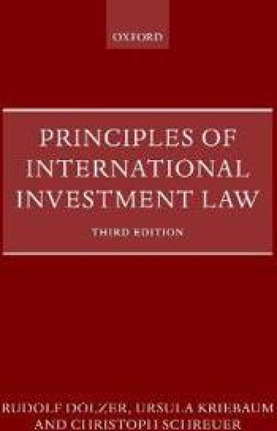 Principles of International Investment Law