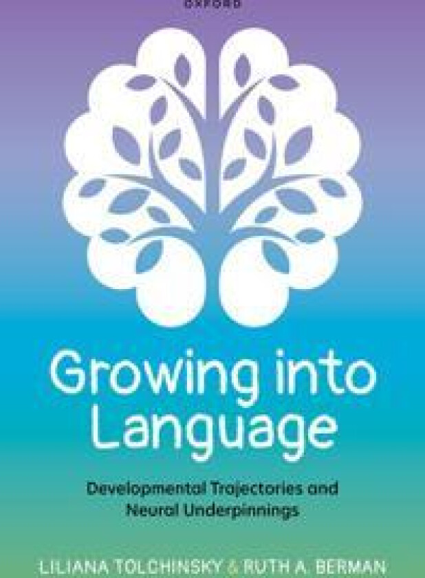 Growing into Language