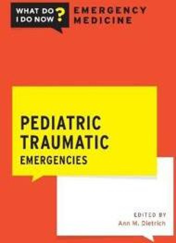 Pediatric Traumatic Emergencies