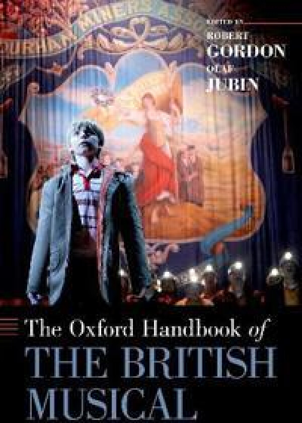 The Oxford Handbook of the British Musical