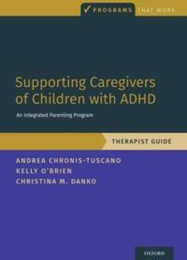 Supporting Caregivers of Children with ADHD