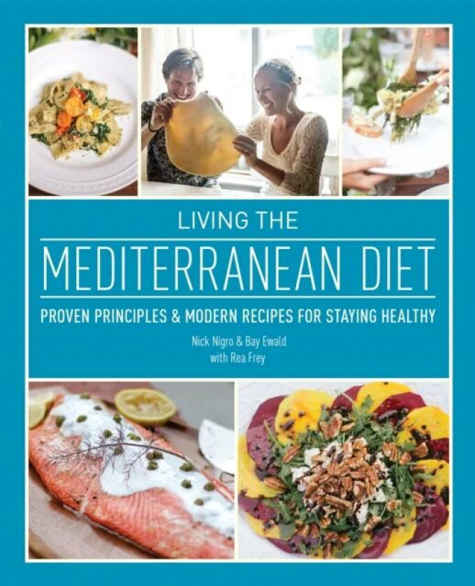 Living The Mediterranean Diet av Nick Nigro