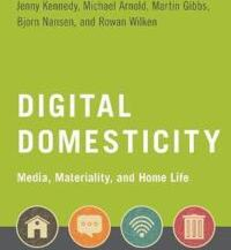 Digital Domesticity