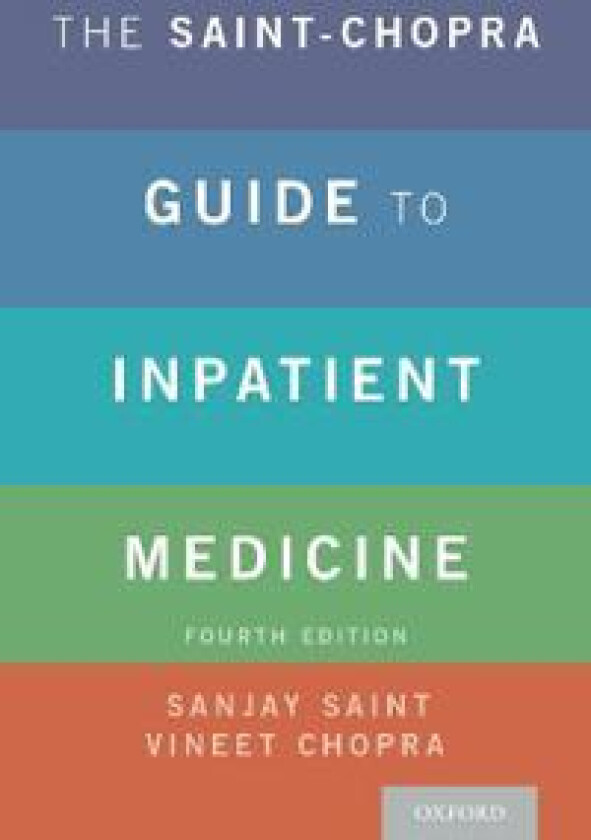 The Saint-Chopra Guide to Inpatient Medicine