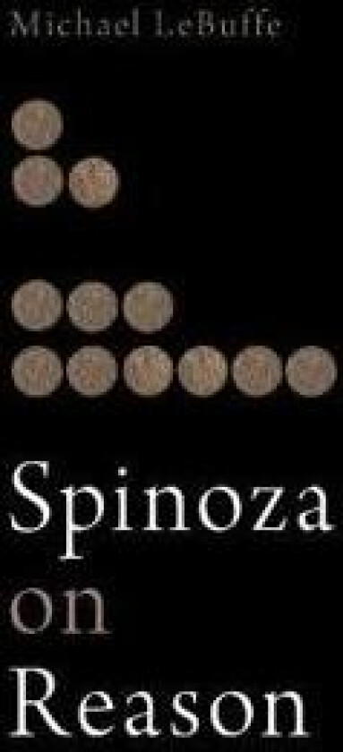 Spinoza on Reason