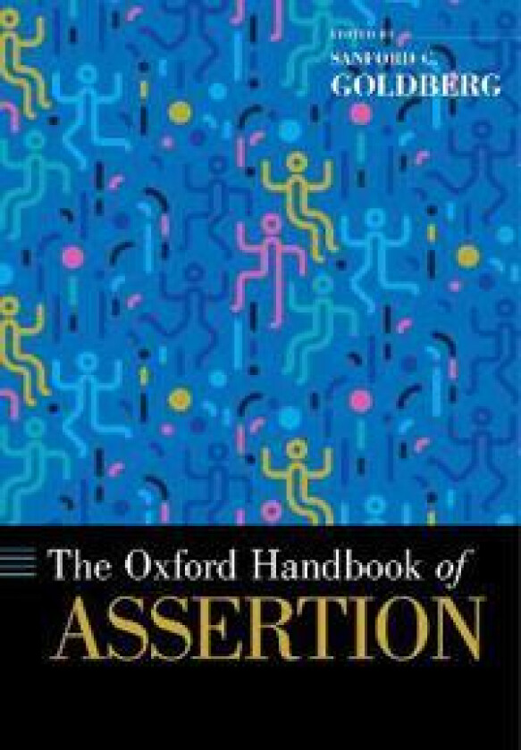 The Oxford Handbook of Assertion