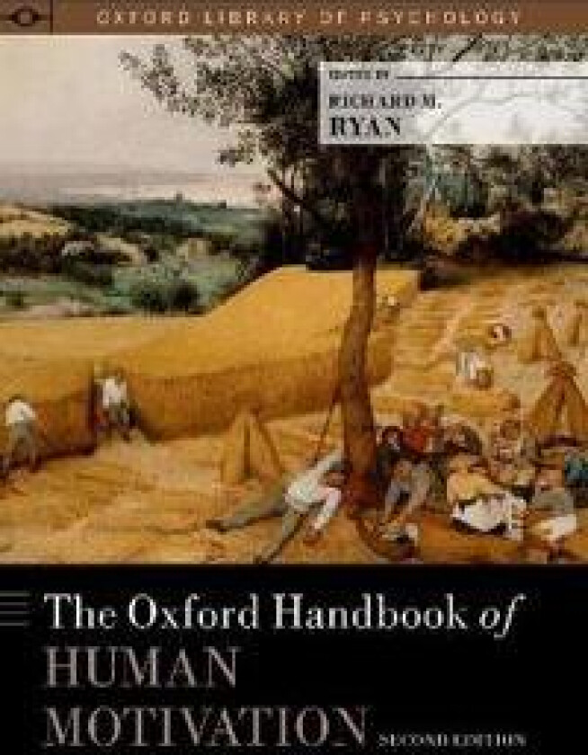 The Oxford Handbook of Human Motivation