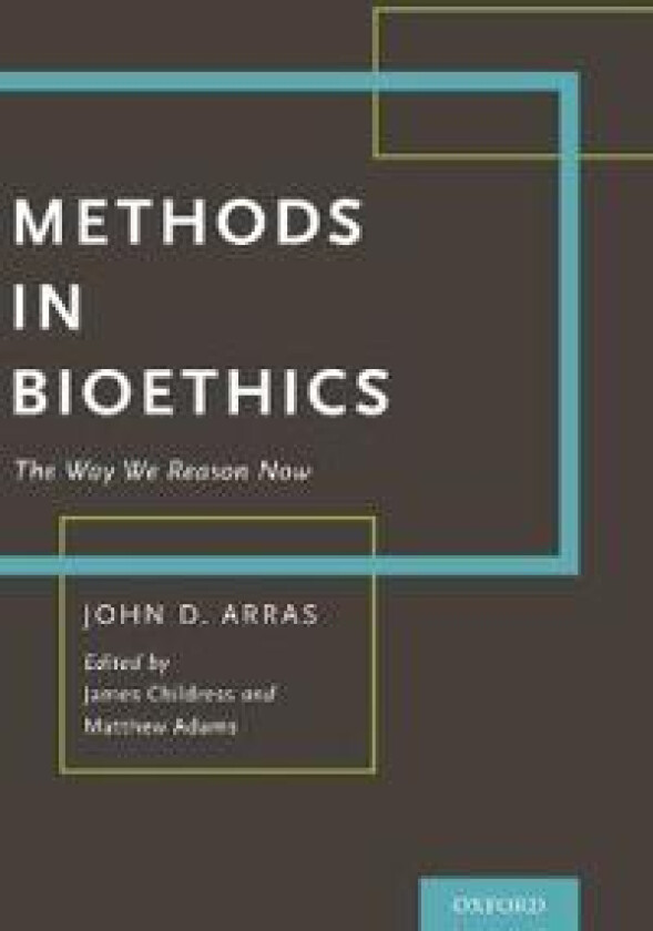 Methods in Bioethics